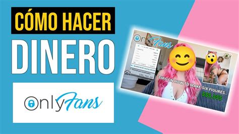 como ganar dinero onlyfans|CREAR cuenta ONLYFANS y ganar dinero (Guía 2024)